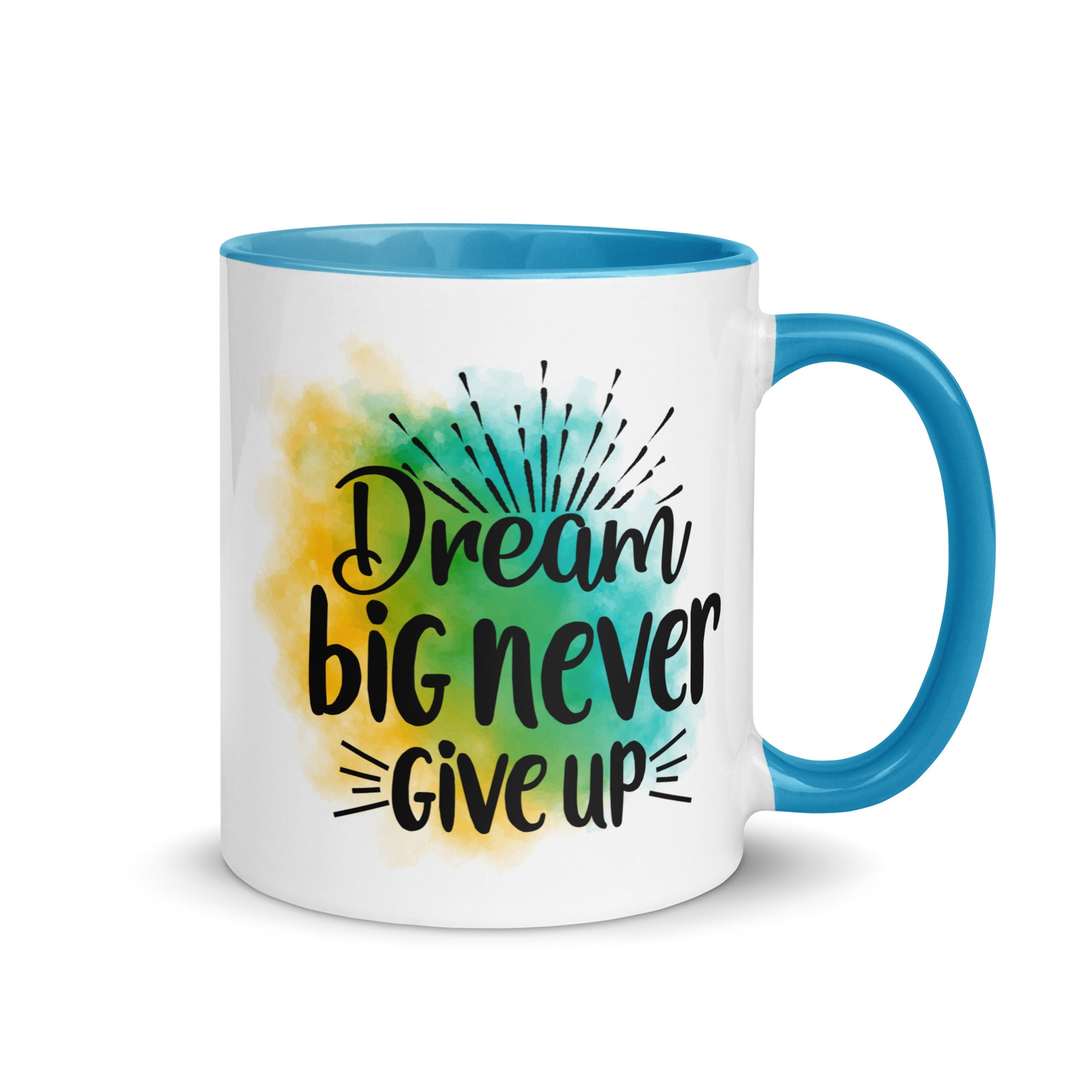 Dream Big Never Give Up Mug-Phoenix Styles