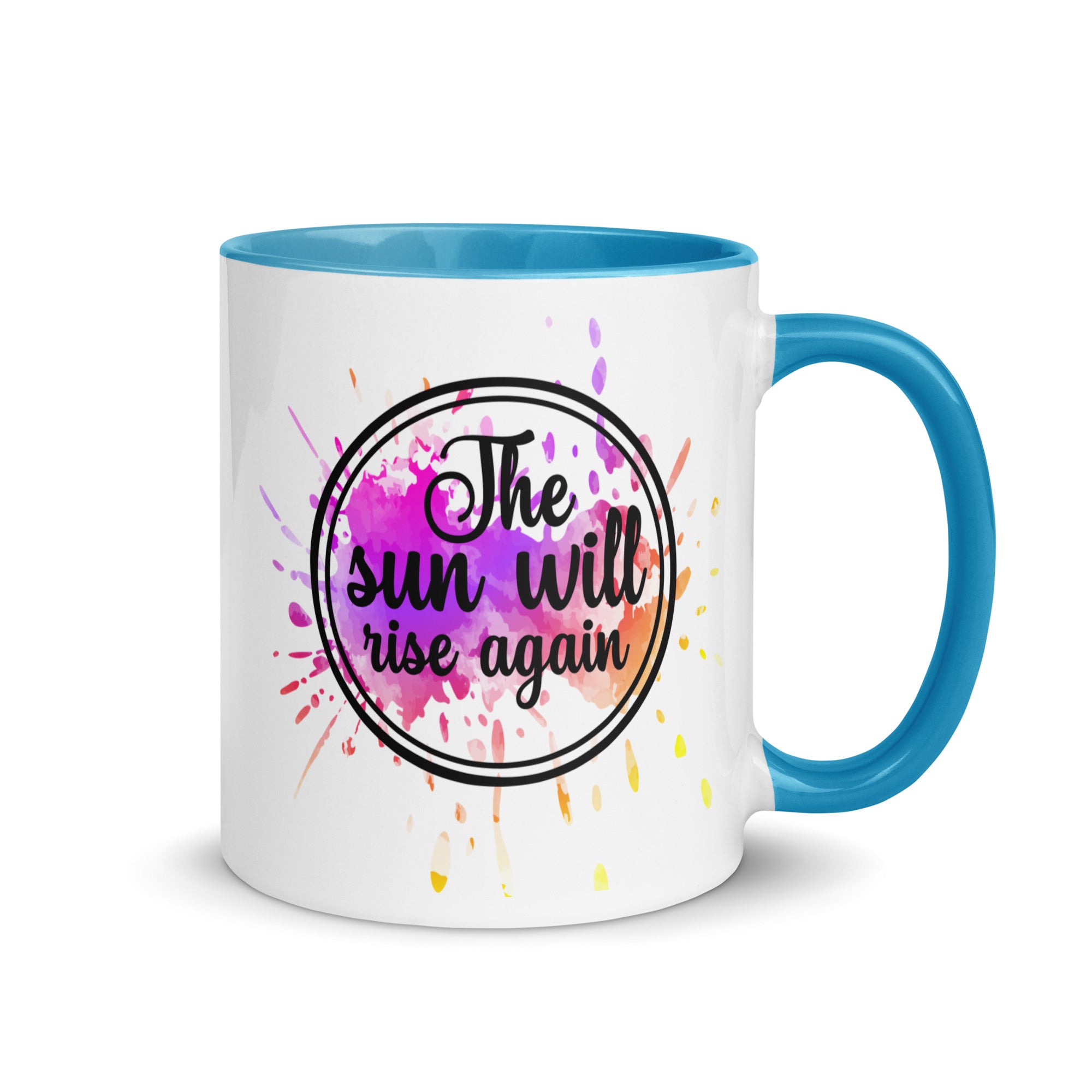 The Sun Will Rise Again Mug-Phoenix Styles