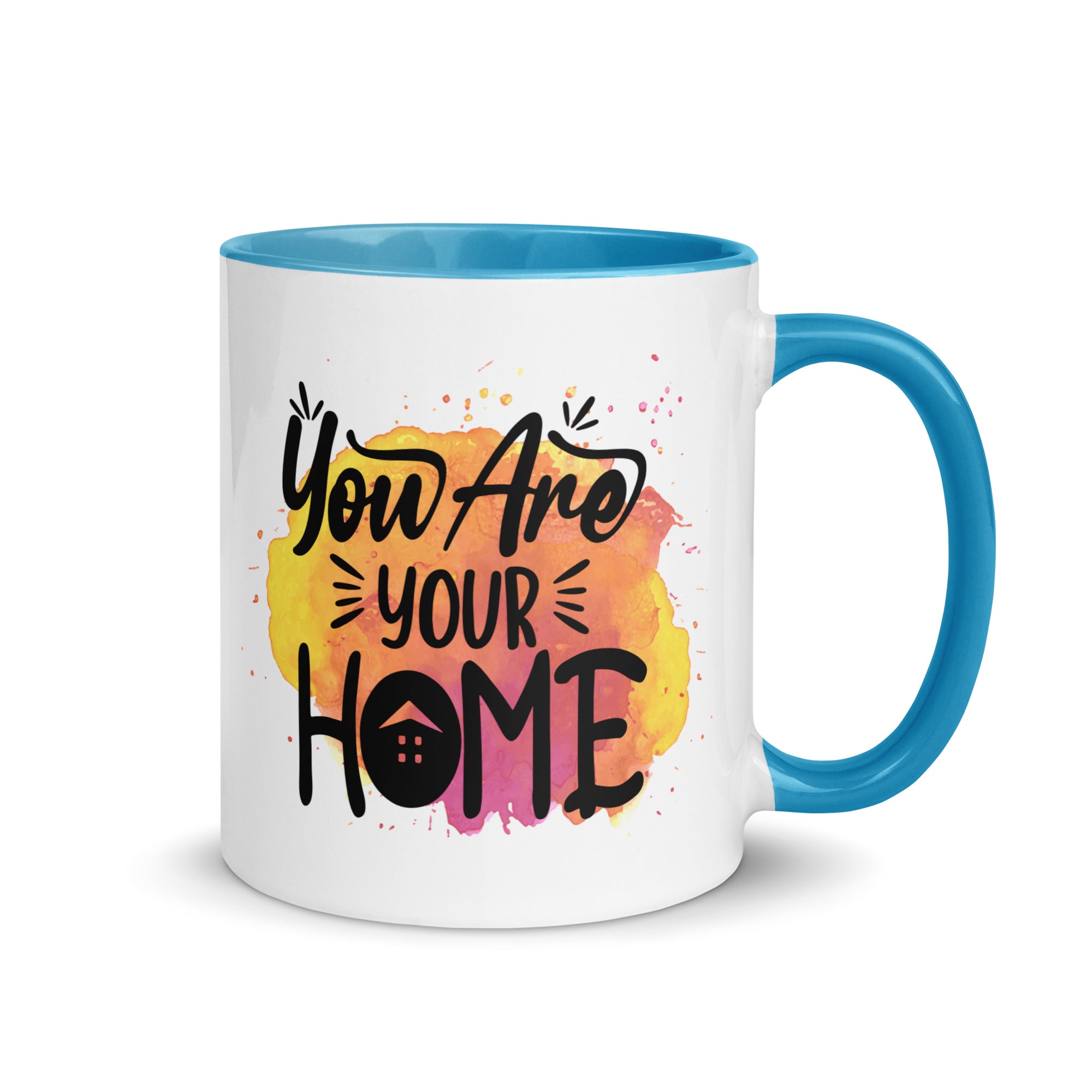 You are Your Home Mug-Phoenix Styles