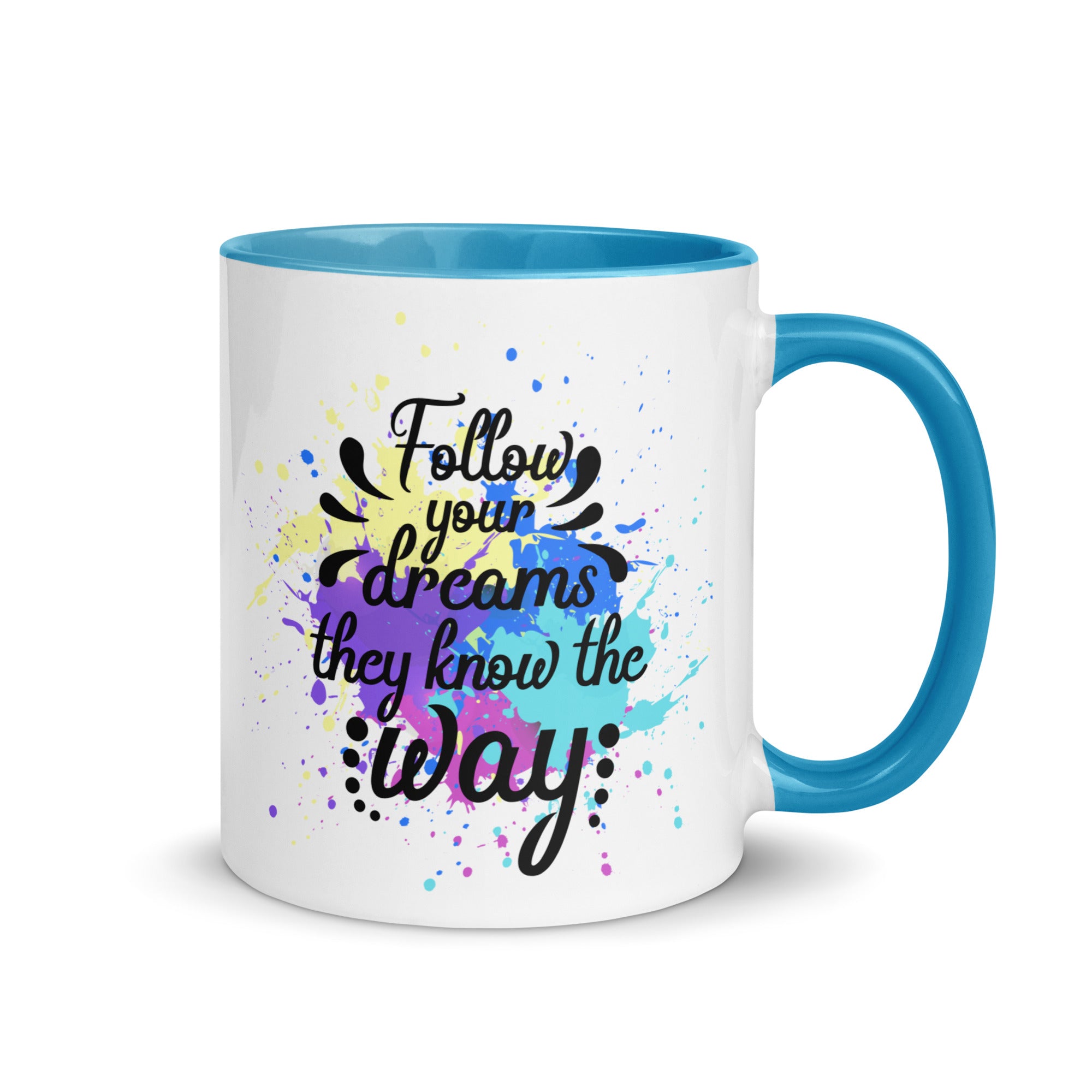 Follow Your Dreams Mug-Phoenix Styles