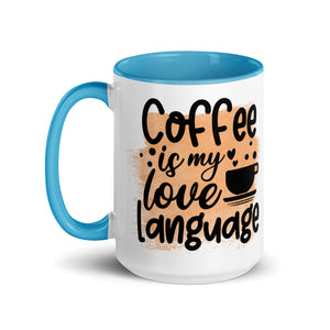 Coffee is My Love Language Mug-Phoenix Styles