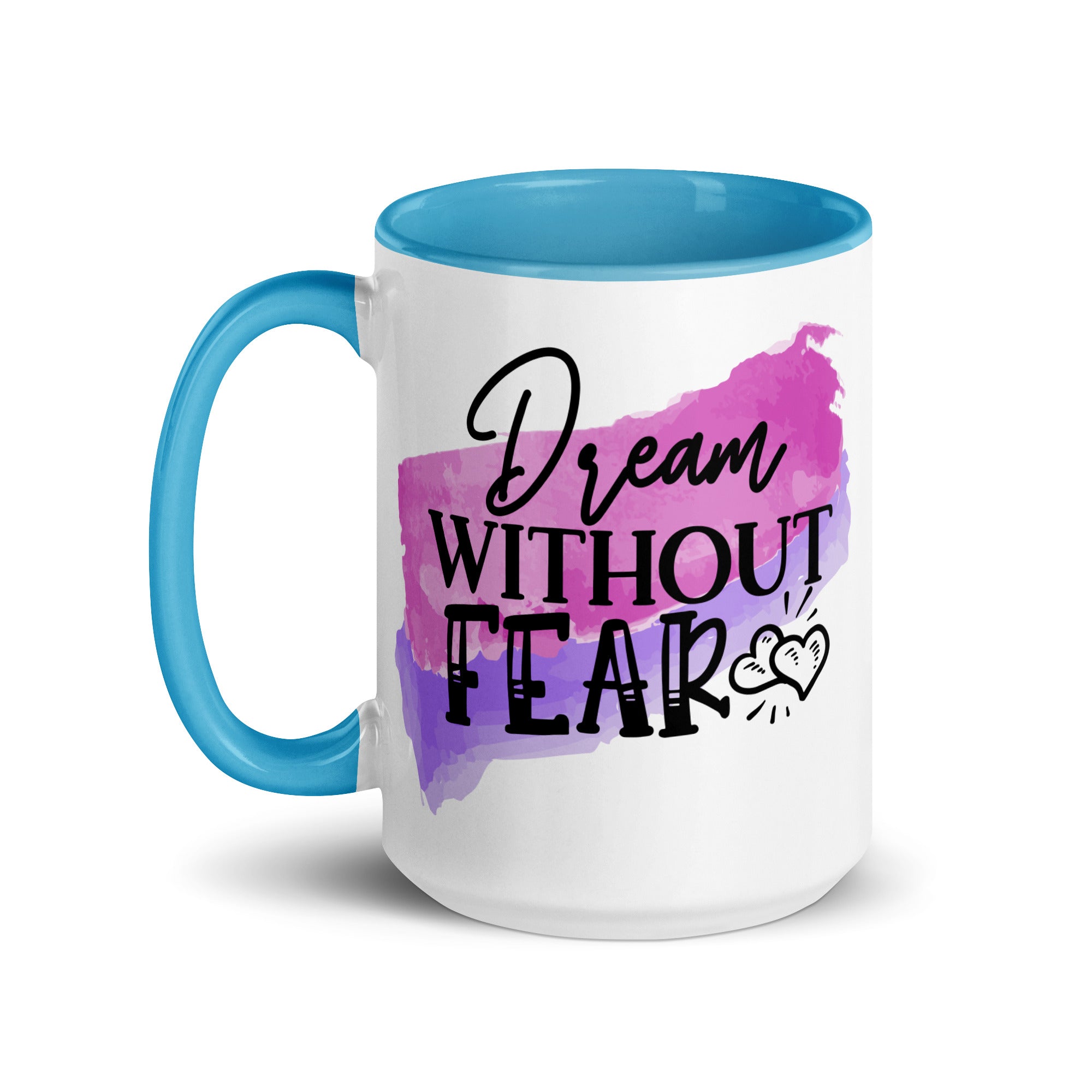 Dream Without Fear Mug-Phoenix Styles