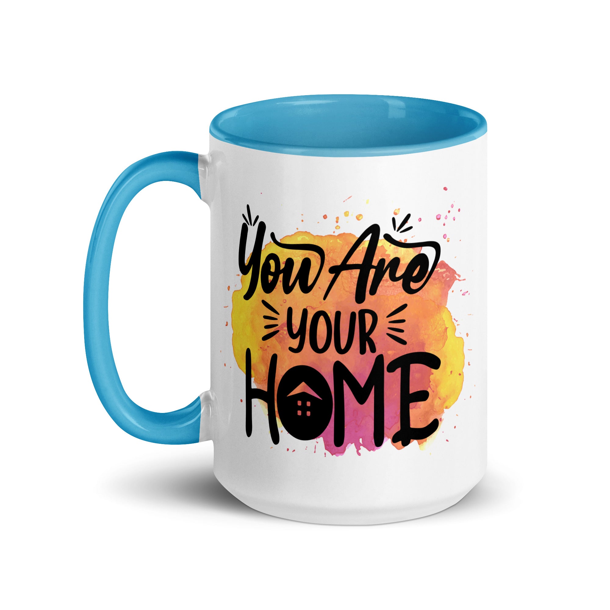 You are Your Home Mug-Phoenix Styles