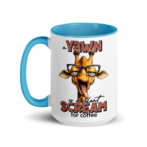 Yawn is a Silent Scream for Coffee Mug-Phoenix Styles