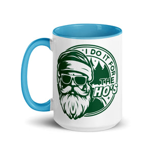 I Do It For The Ho's Mug with Color Inside-Phoenix Styles