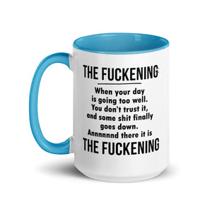 FUCKENING Mug with Color Inside-Phoenix Styles