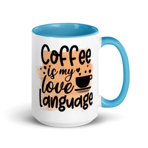 Coffee is My Love Language Mug-Phoenix Styles