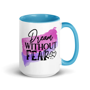 Dream Without Fear Mug-Phoenix Styles