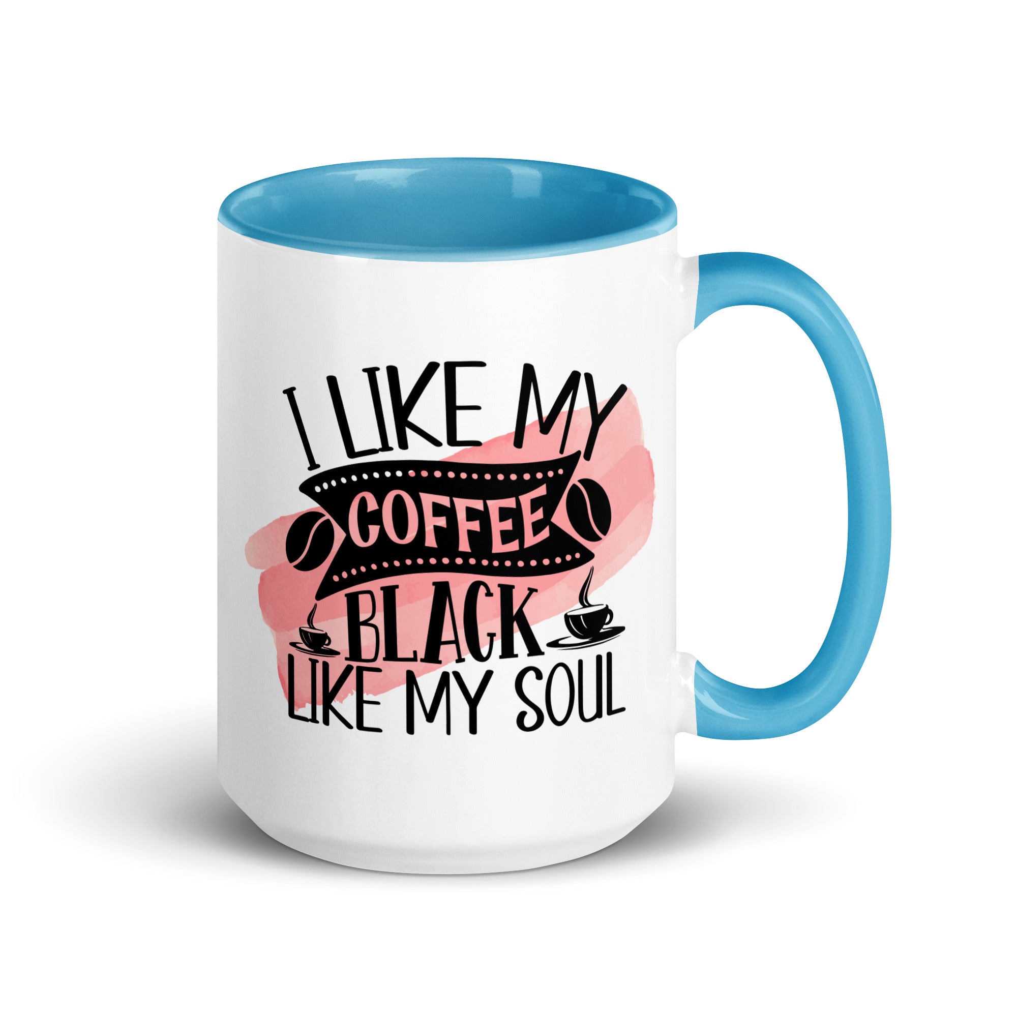 I Like My Coffee Black Like My Soul-Phoenix Styles