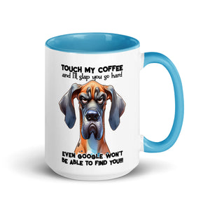 Touch My Coffee and I'll Slap you so Hard Mug-Phoenix Styles