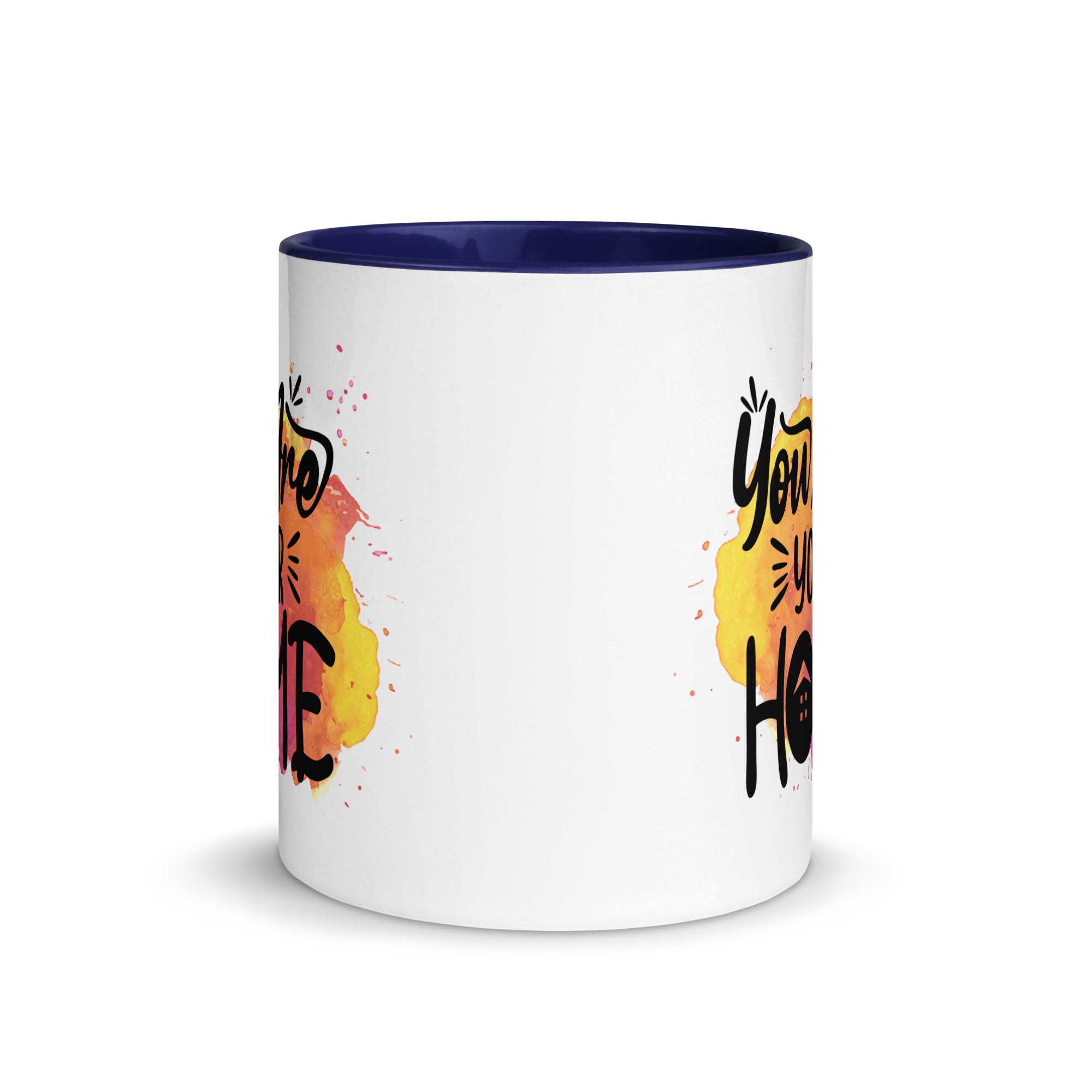 You are Your Home Mug-Phoenix Styles