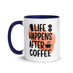 Life Happens After Coffee Mug-Phoenix Styles