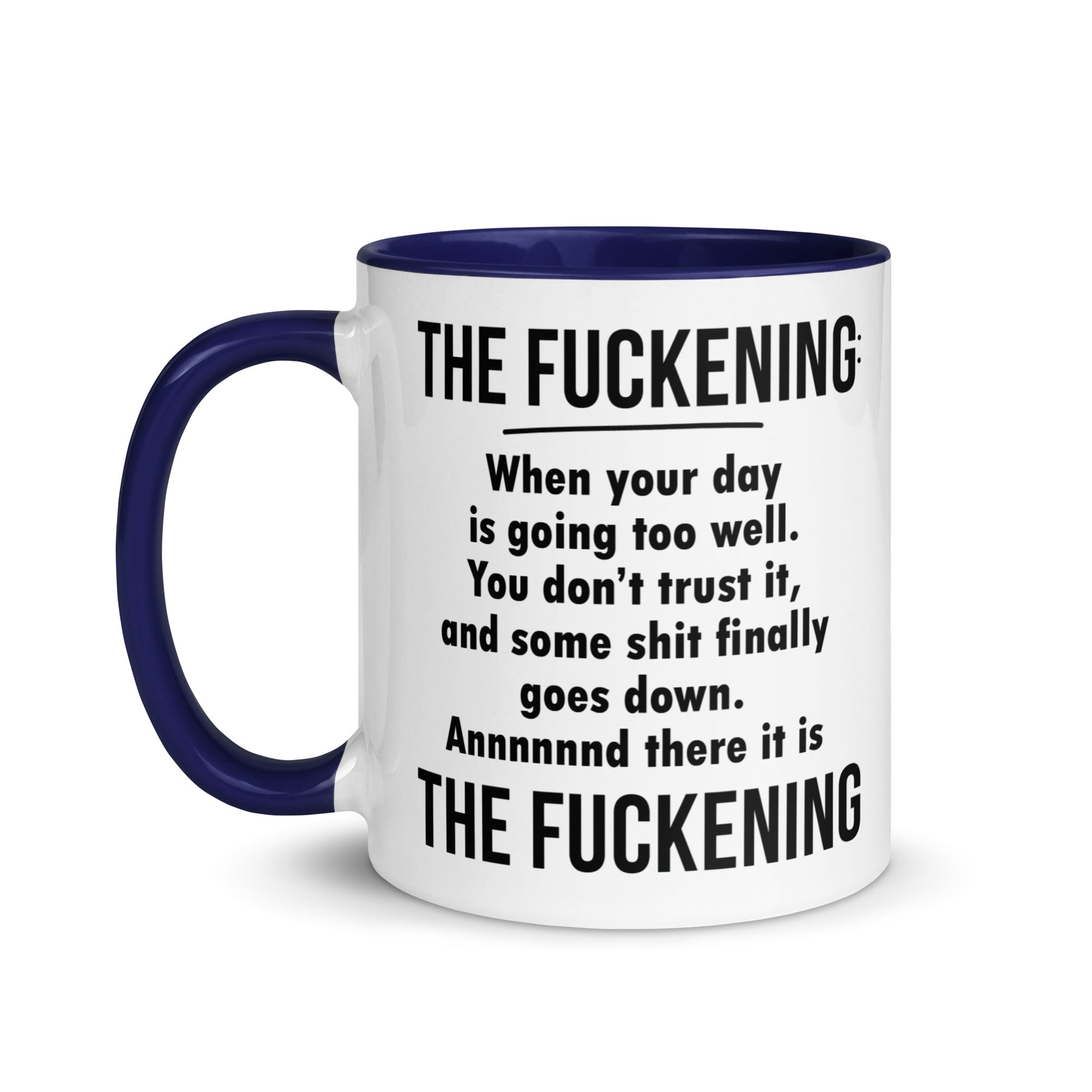 FUCKENING Mug with Color Inside-Phoenix Styles