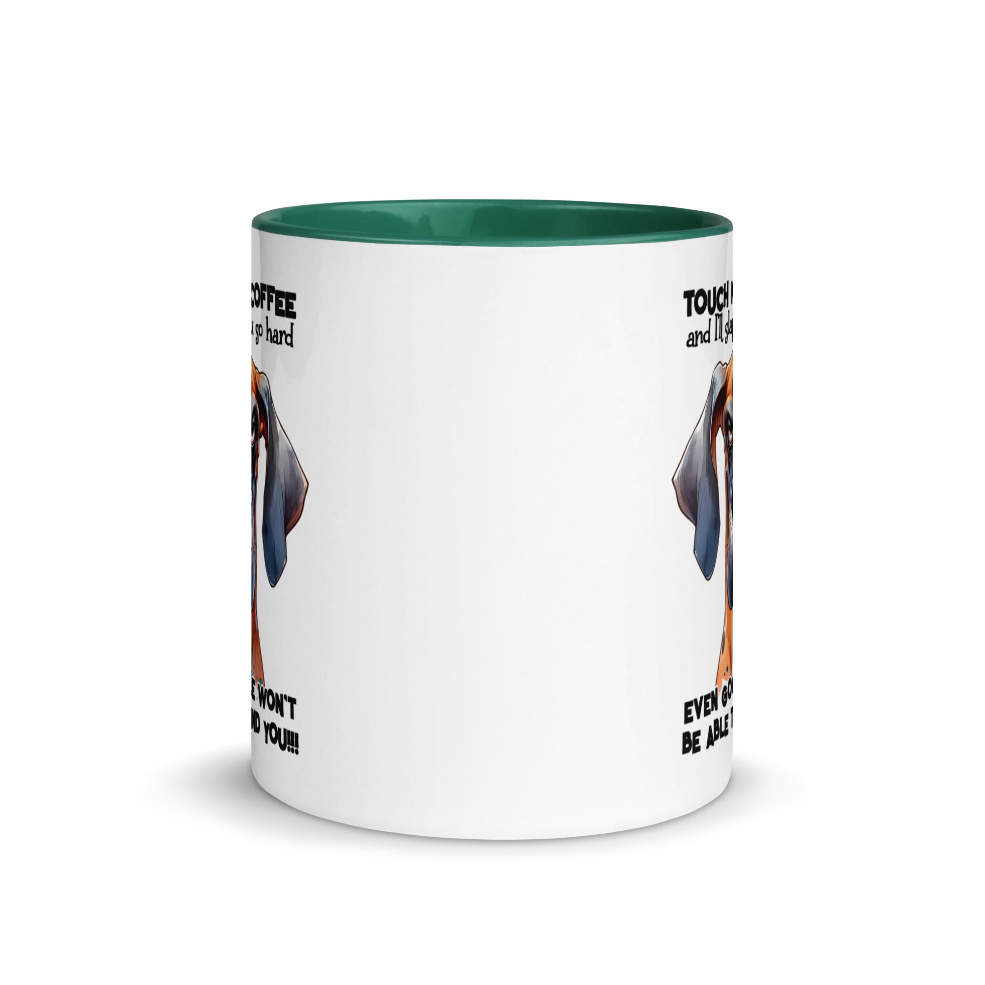 Touch My Coffee and I'll Slap you so Hard Mug-Phoenix Styles