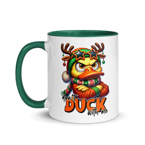 Don't Duck With Me Mug-Phoenix Styles