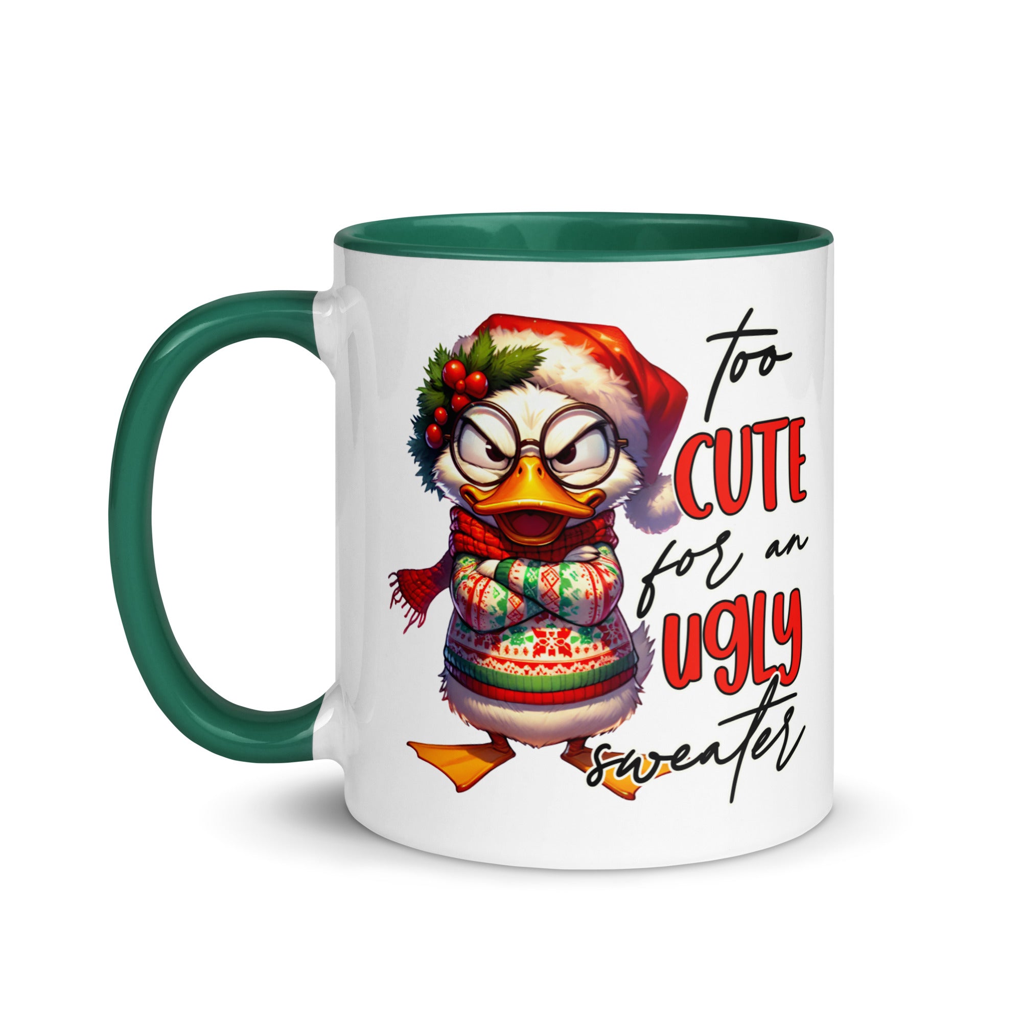 Too Cute For An Ugly Sweater Mug-Phoenix Styles