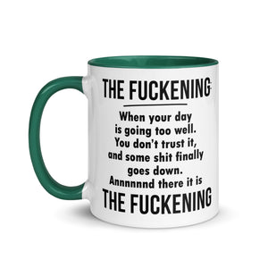 FUCKENING Mug with Color Inside-Phoenix Styles