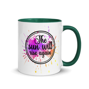 The Sun Will Rise Again Mug-Phoenix Styles