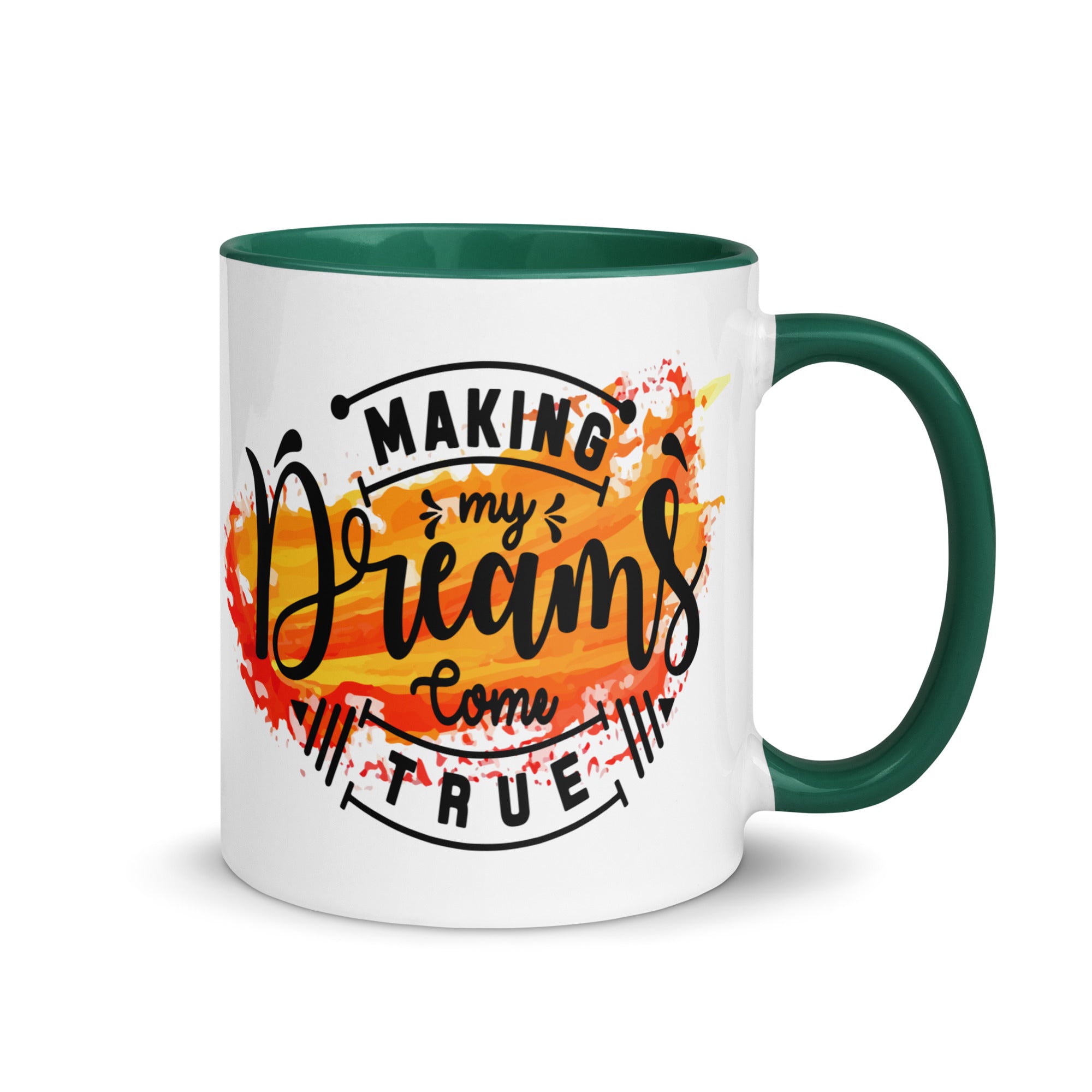 Making My Dreams Come True Mug-Phoenix Styles