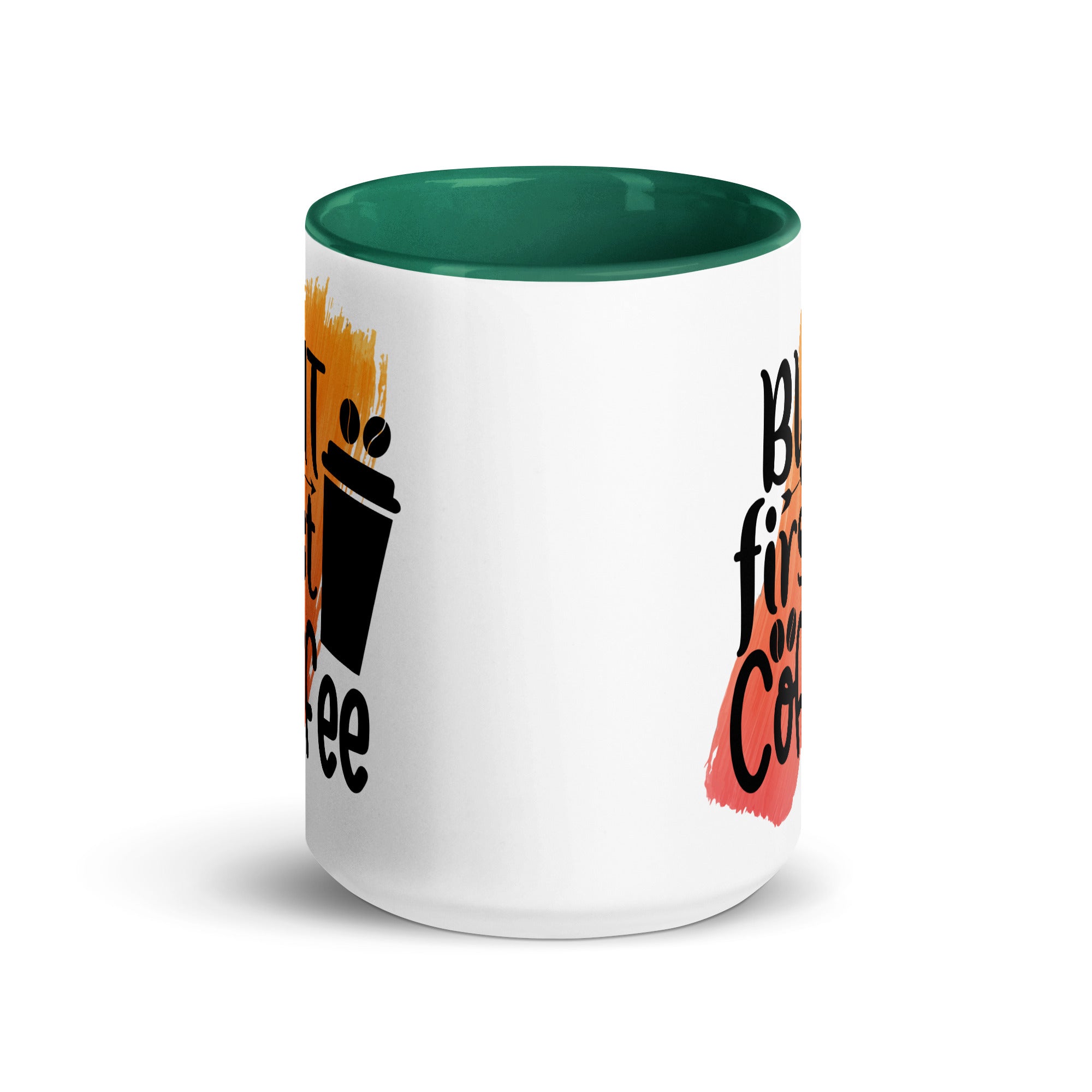 But Coffee First Mug-Phoenix Styles