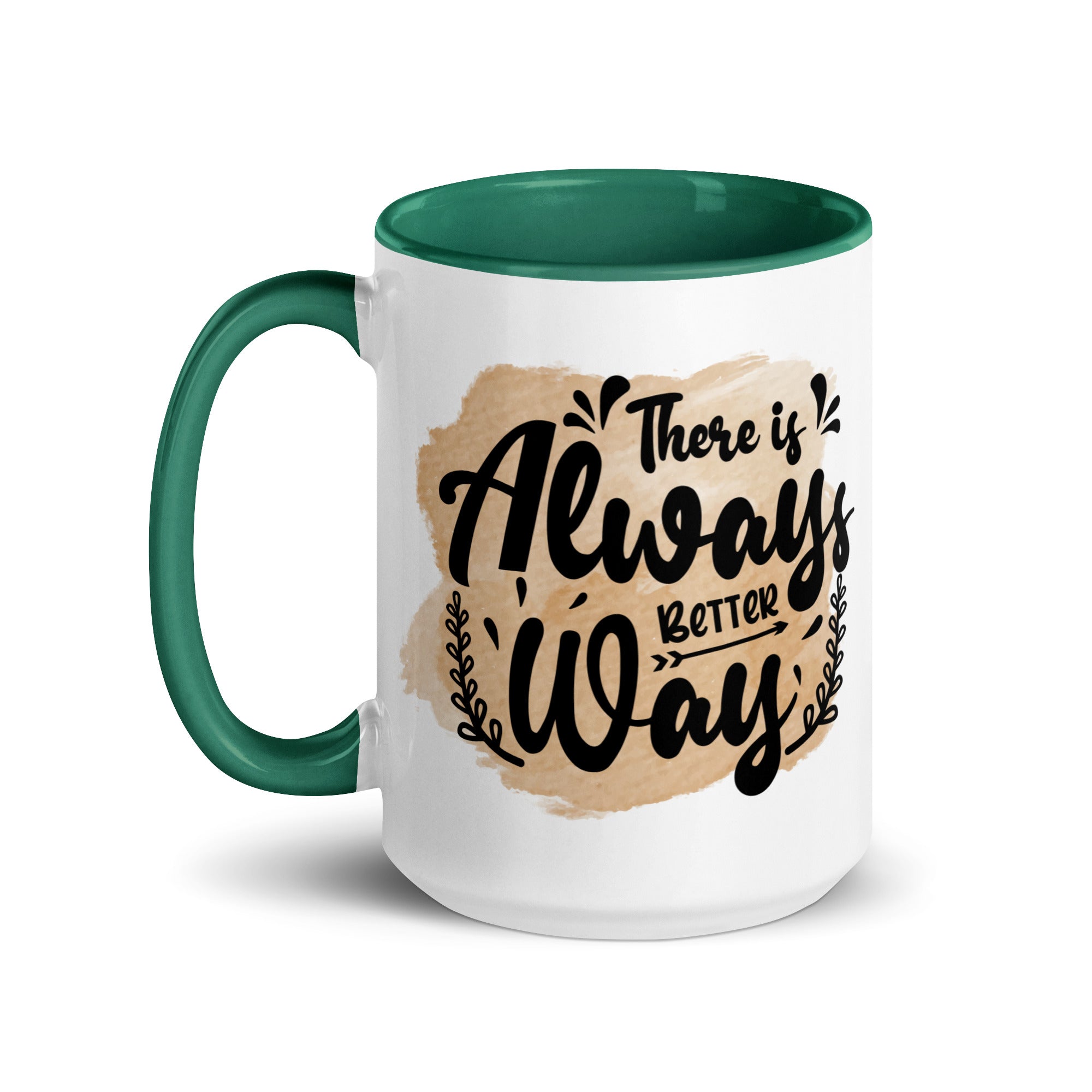 There is always Better Way Mug-Phoenix Styles