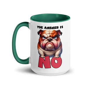 The Answer Is No Mug-Phoenix Styles