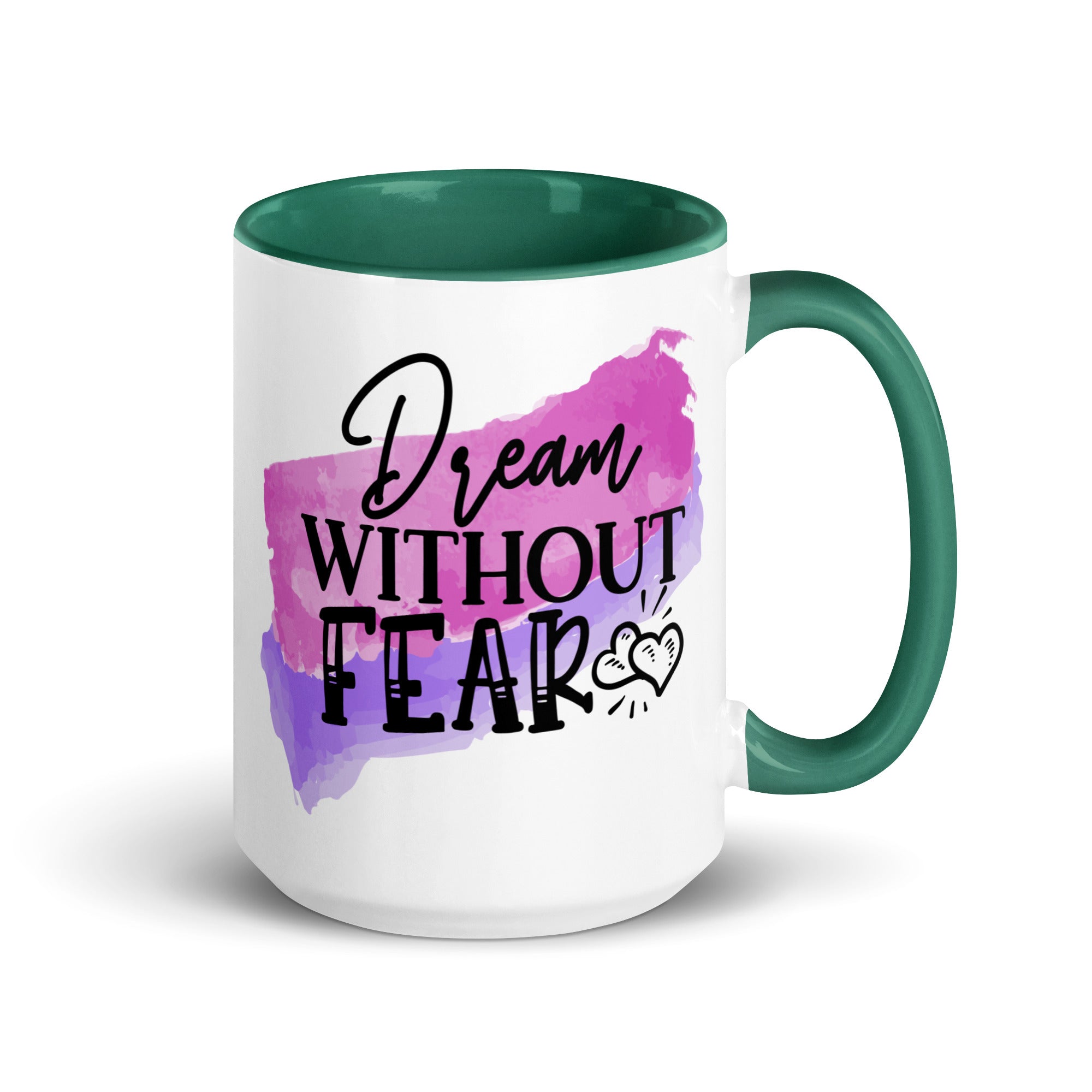 Dream Without Fear Mug-Phoenix Styles