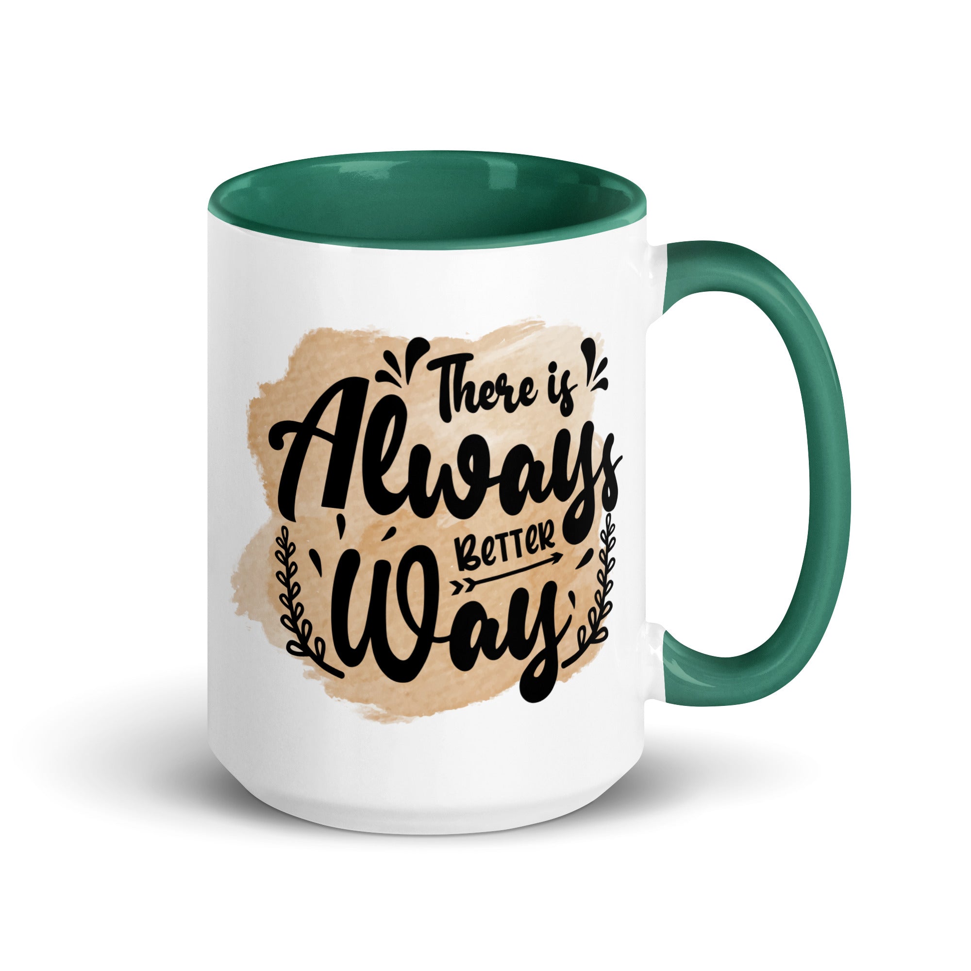 There is always Better Way Mug-Phoenix Styles