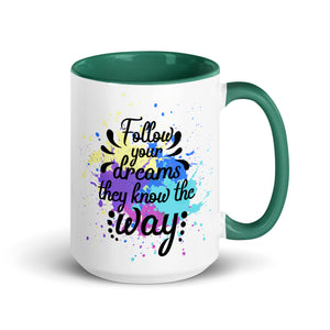 Follow Your Dreams Mug-Phoenix Styles