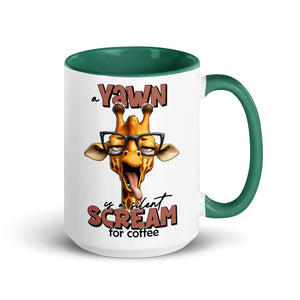 Yawn is a Silent Scream for Coffee Mug-Phoenix Styles