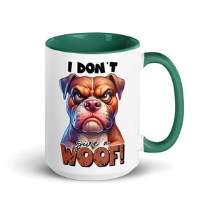 I Don't Give A Woof Mug-Phoenix Styles