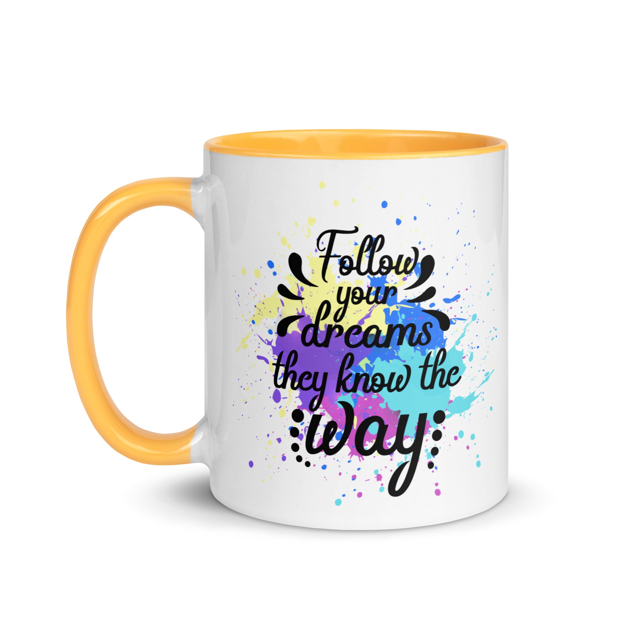 Follow Your Dreams Mug-Phoenix Styles