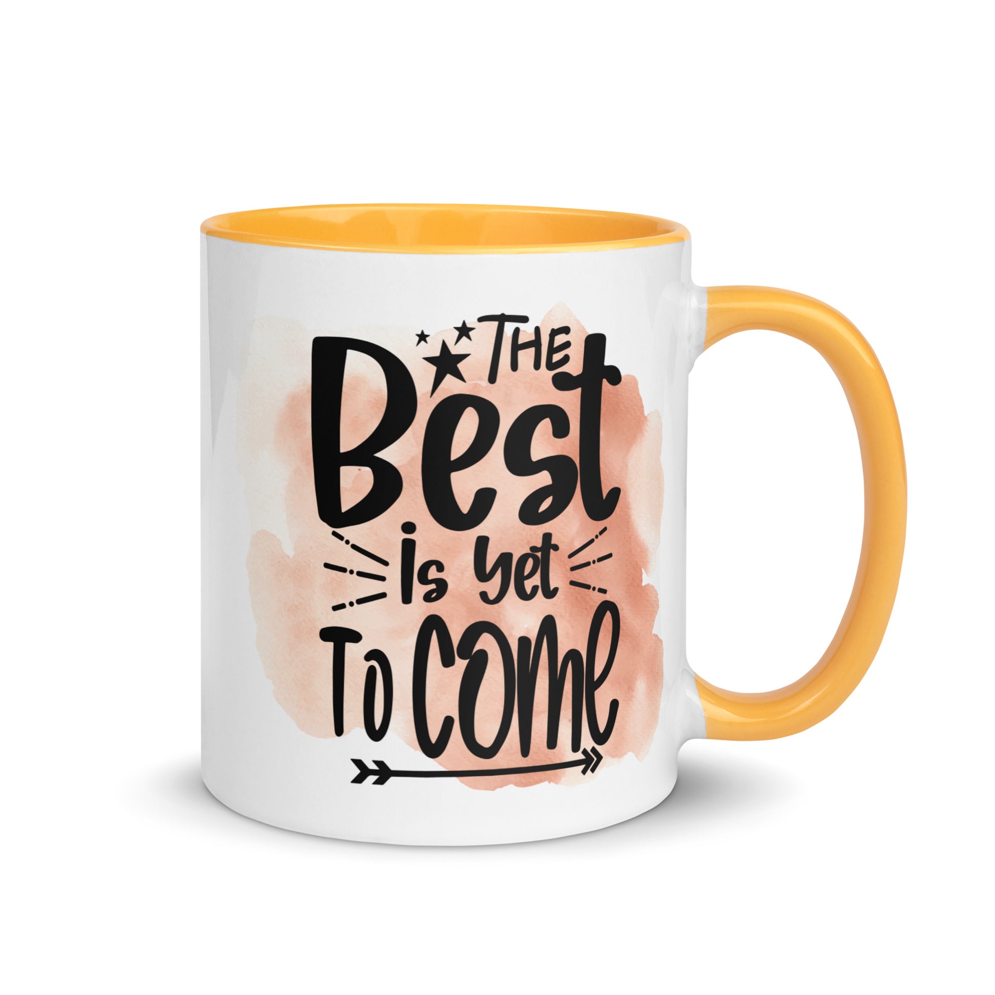 The Best Is Yet To Come Mug-Phoenix Styles