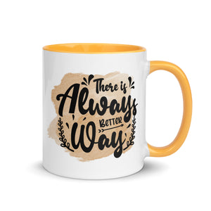 There is always Better Way Mug-Phoenix Styles