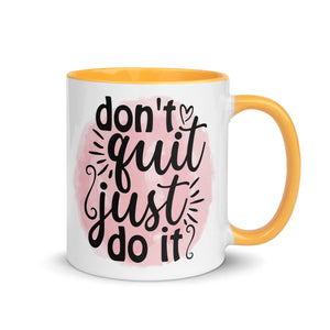 Don't Quit Mug-Phoenix Styles