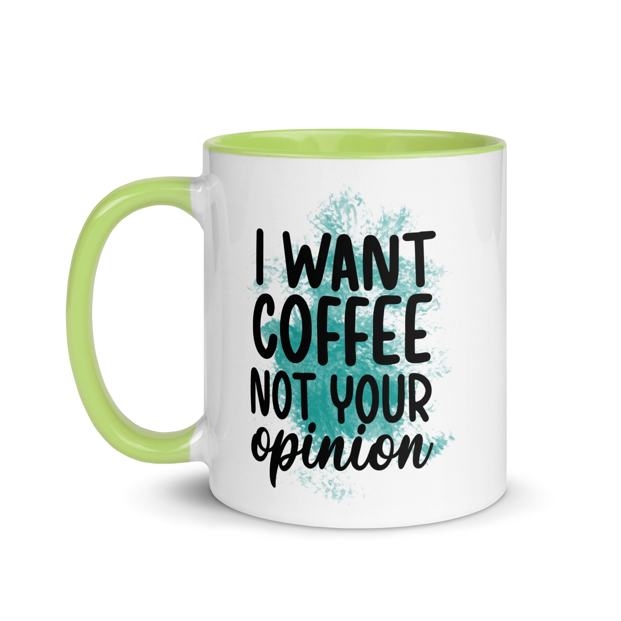 I want Coffee Not Your Opinion Mug-Phoenix Styles