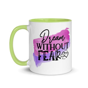 Dream Without Fear Mug-Phoenix Styles