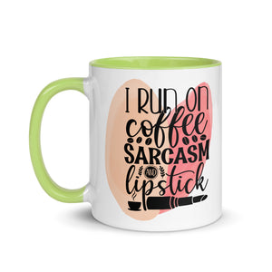 I Run on Coffee Sarcasm and Lipstick-Phoenix Styles