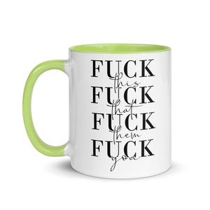 Fuck This That You Mug with Color Inside-Phoenix Styles