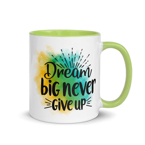 Dream Big Never Give Up Mug-Phoenix Styles