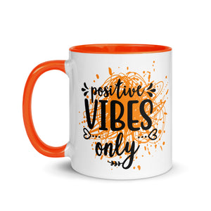 Positive Vibes Only Mug-Phoenix Styles