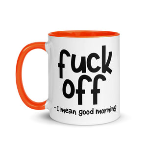 Fuck Off Mug with Color Inside-Phoenix Styles