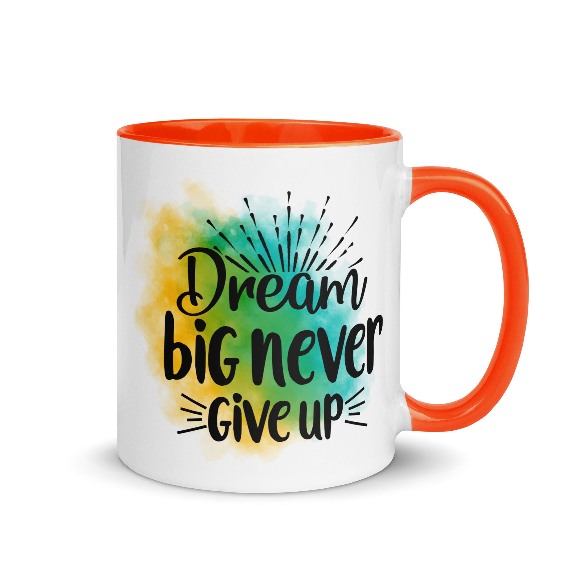 Dream Big Never Give Up Mug-Phoenix Styles