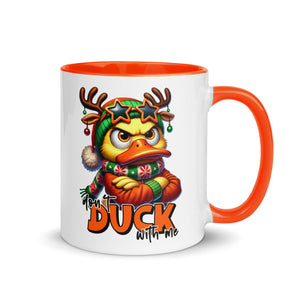 Don't Duck With Me Mug-Phoenix Styles