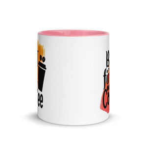 But Coffee First Mug-Phoenix Styles