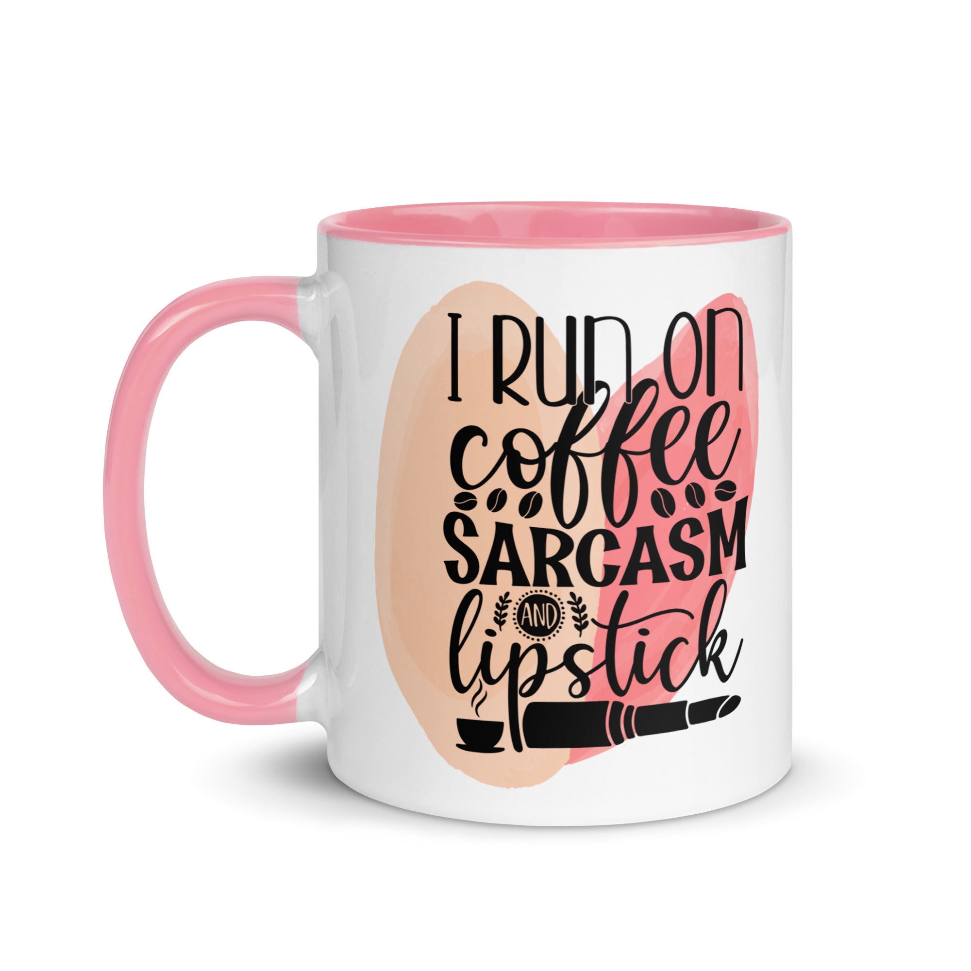 I Run on Coffee Sarcasm and Lipstick-Phoenix Styles