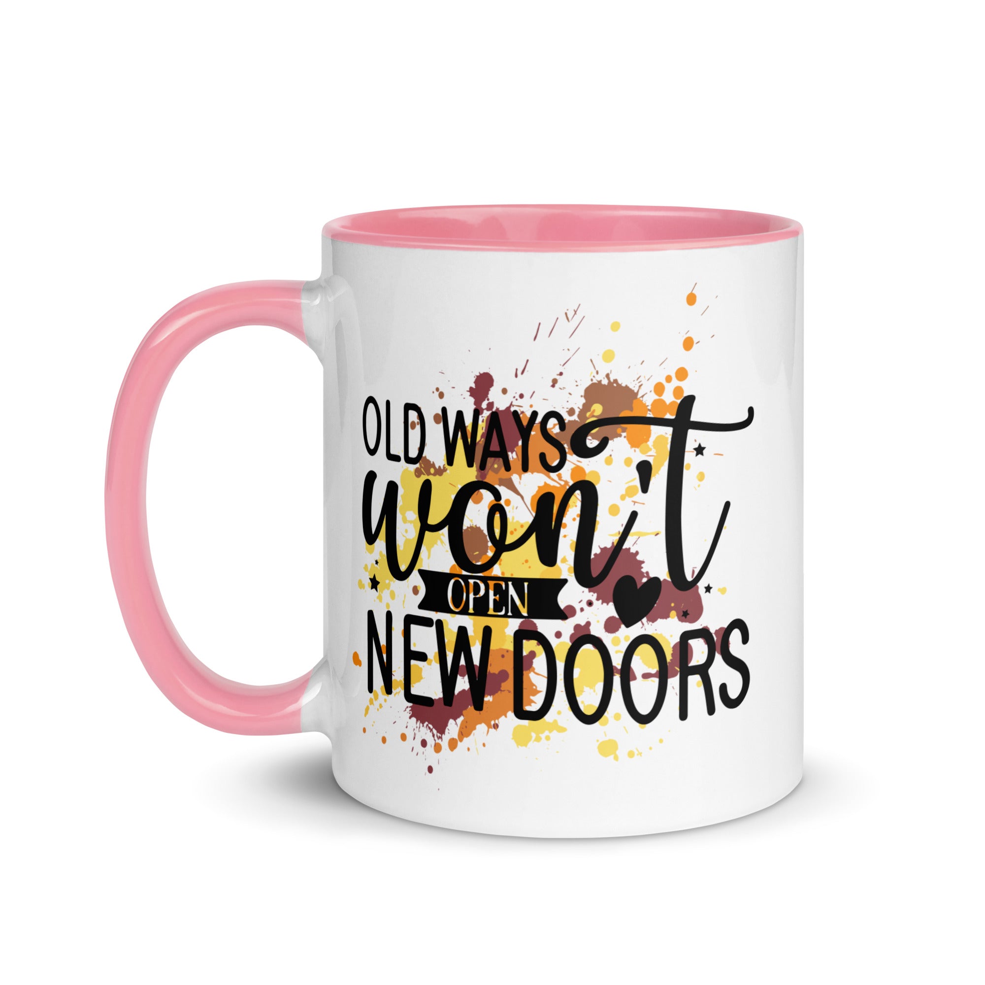 Old Ways Wont Open New Doors Mug-Phoenix Styles