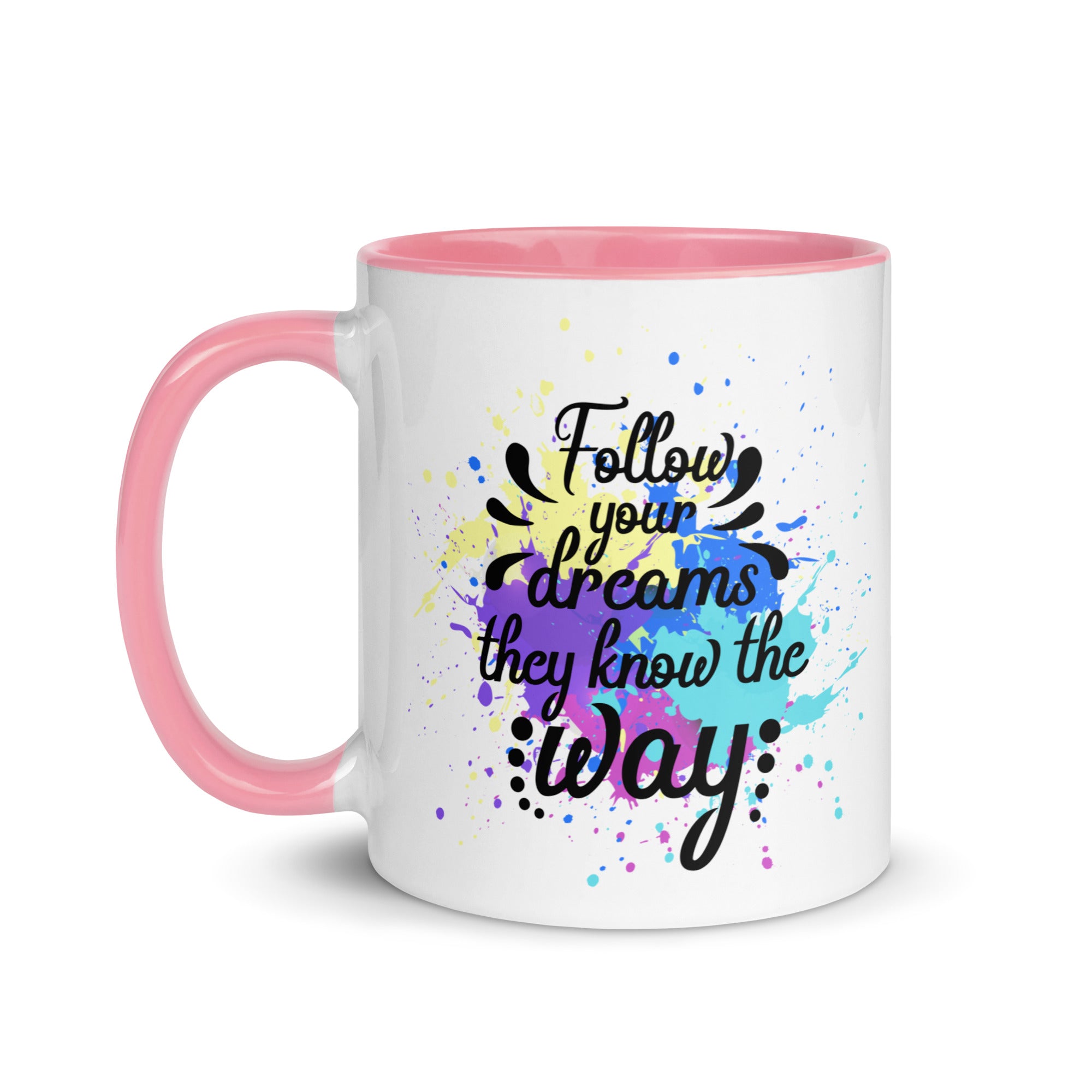 Follow Your Dreams Mug-Phoenix Styles