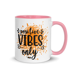 Positive Vibes Only Mug-Phoenix Styles