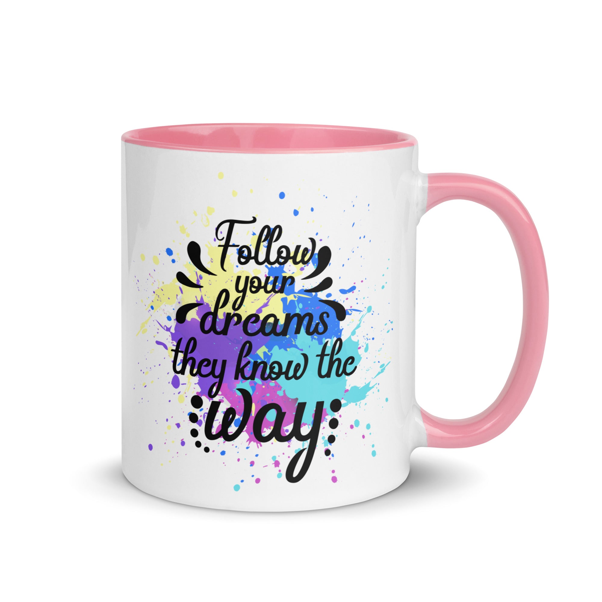 Follow Your Dreams Mug-Phoenix Styles